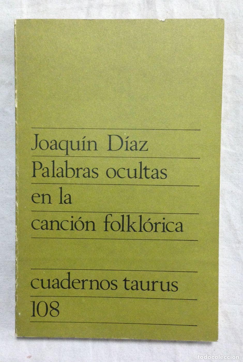 Libros: PALABRAS OCULTAS EN LA CANCI&Oacute;N FOLKL&Oacute;RICA - Foto 1
