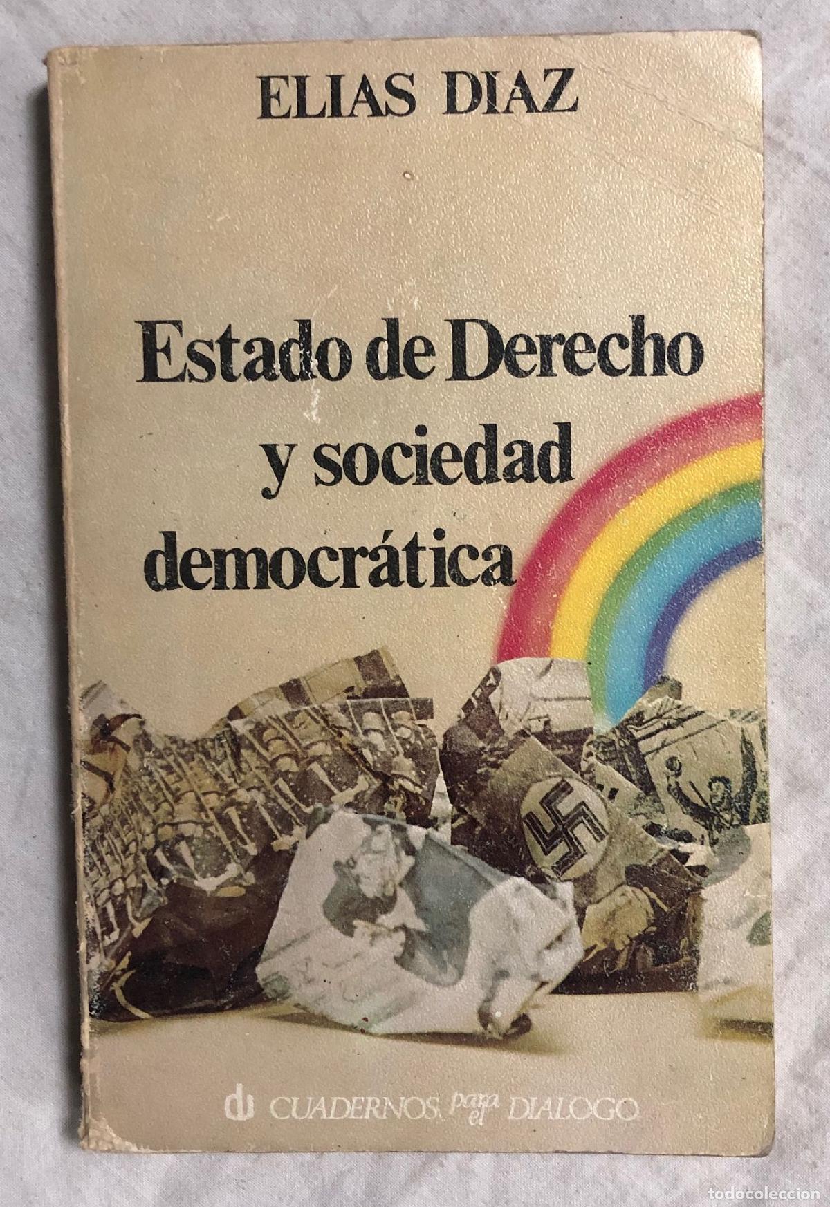 Libros: ESTADO DE DERECHO Y SOCIEDAD DEMOCR&Aacute;TICA - Foto 1
