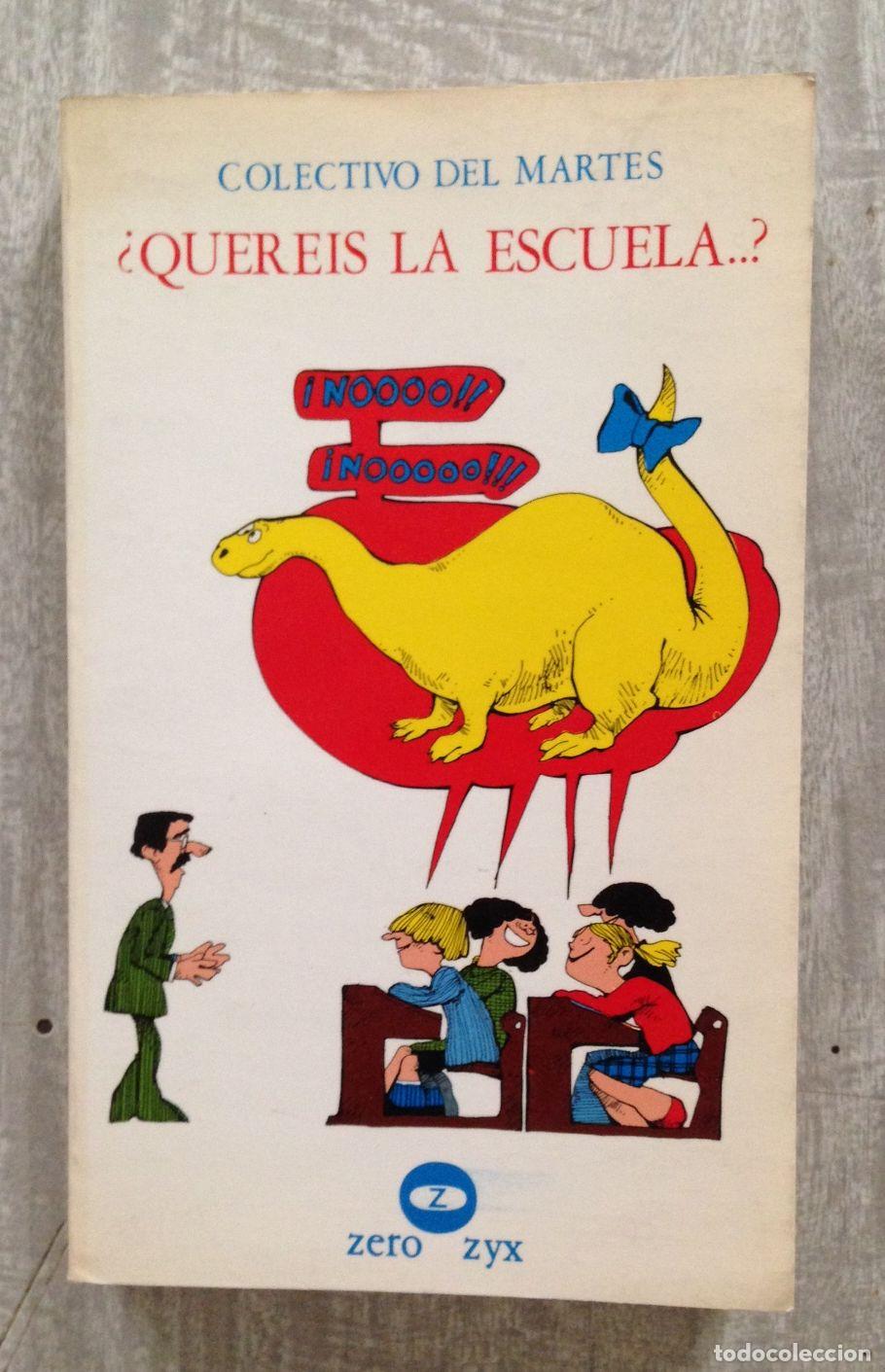 Libros: &iquest;QUEREIS LA ESCUELA? - Foto 1
