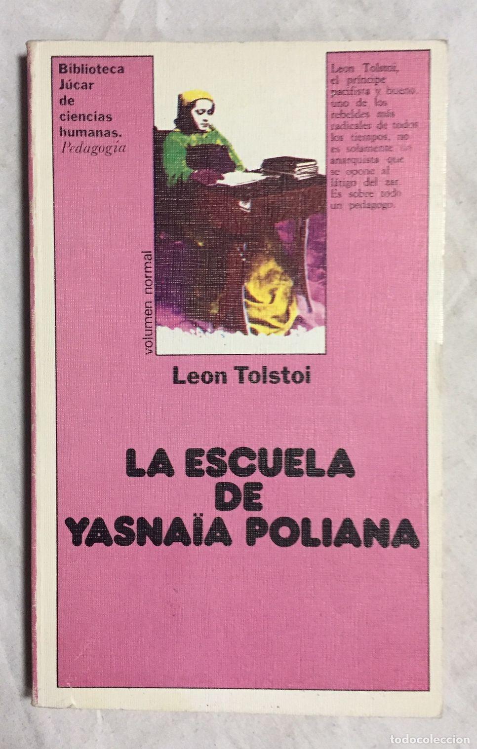 Libros: LA ESCUELA DE YASNA&Iuml;A POLIANA - Foto 1