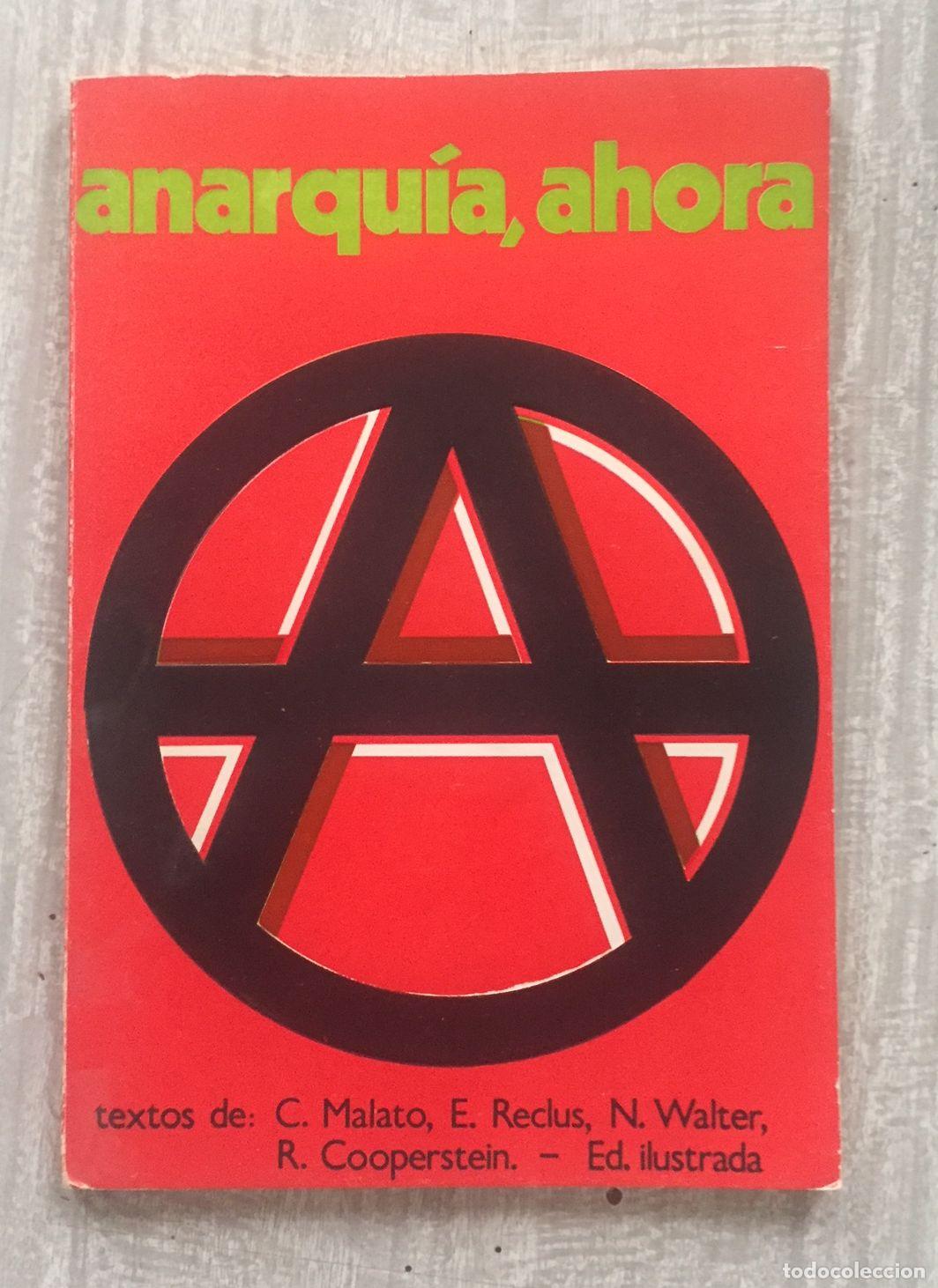 Libros: ANARQU&Iacute;A, AHORA - Foto 1