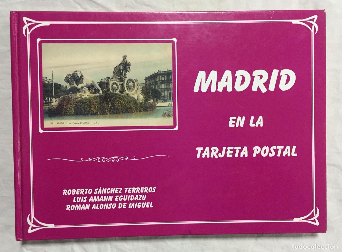 Libros: MADRID EN LA TARJETA POSTAL - Foto 1