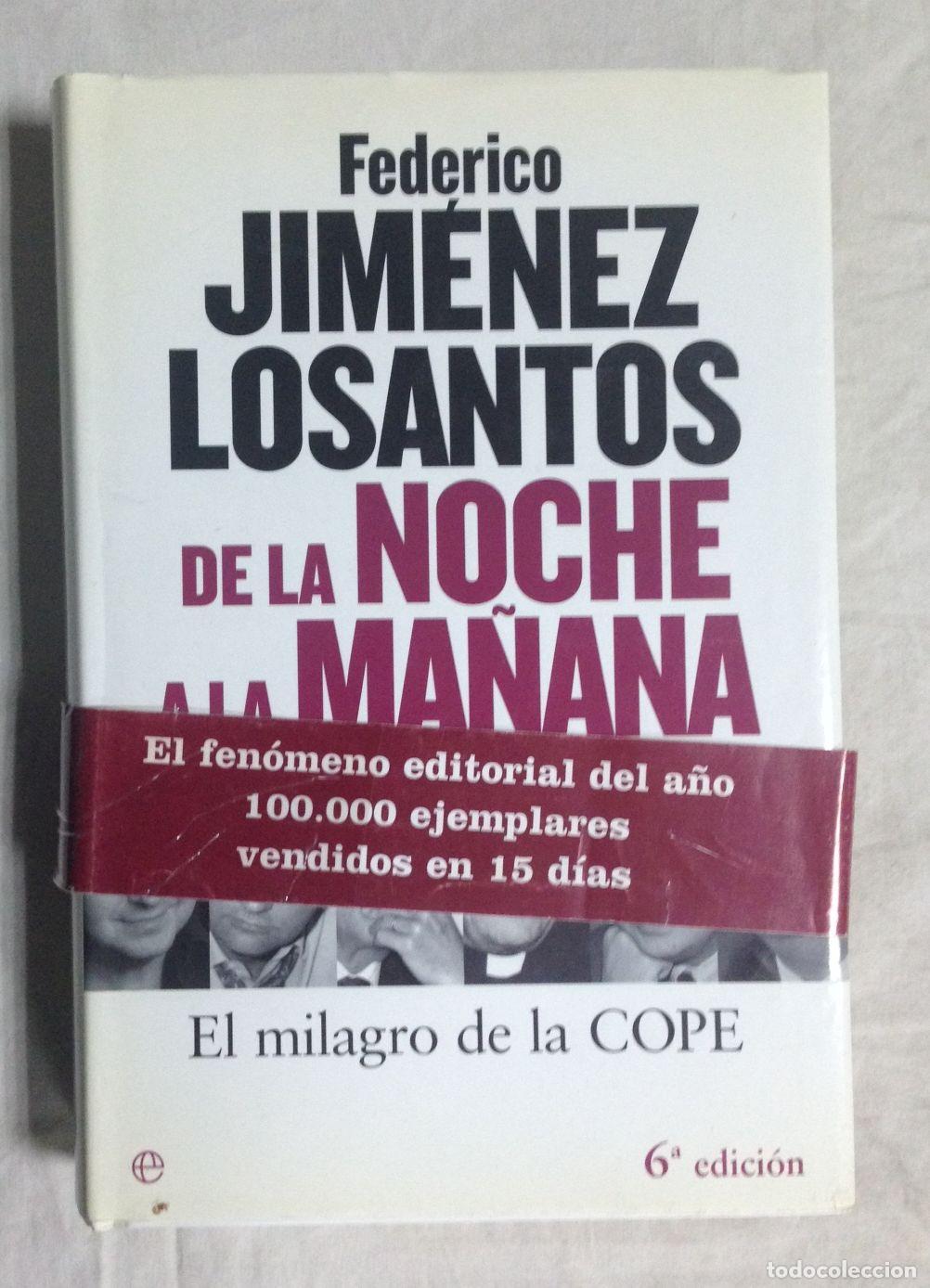 Libros: DE LA NOCHE A LA MA&Ntilde;ANA. El milagro de la COPE - Foto 1