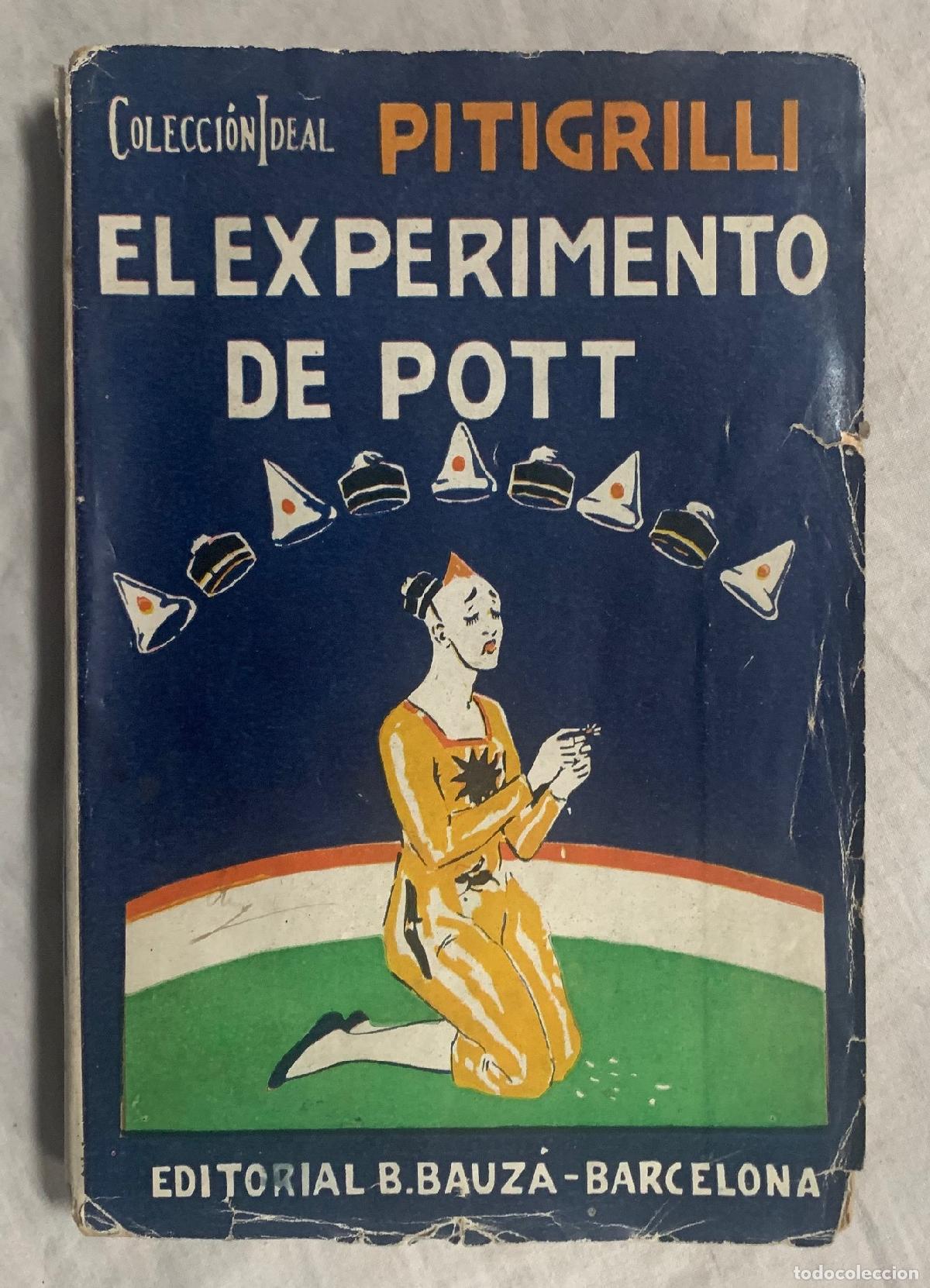 Libros: EL EXPERIMENTO DE POTT. Versi&oacute;n espa&ntilde;ola de Emilio G&oacute;mez de Miguel - Foto 1