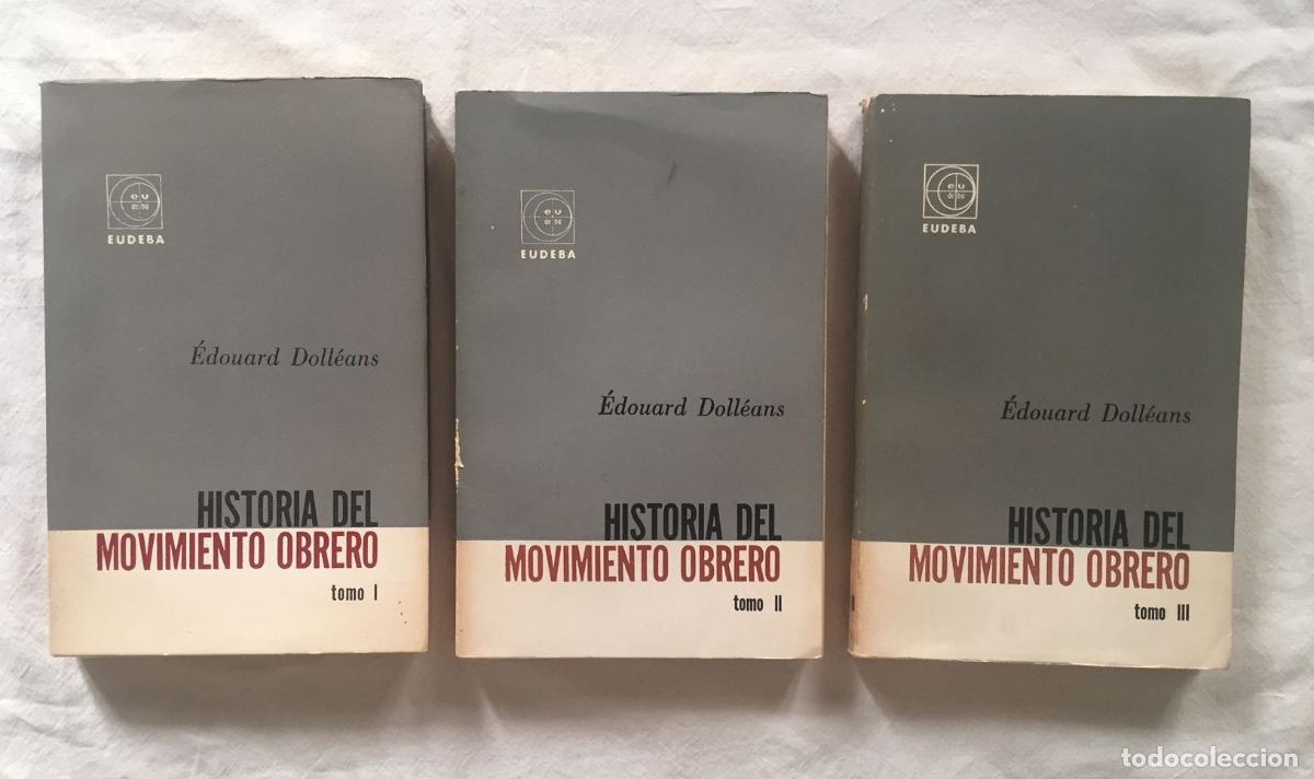 Libros: HISTORIA DEL MOVIMIENTO OBRERO. 3 Tomos (Completo) - Foto 1