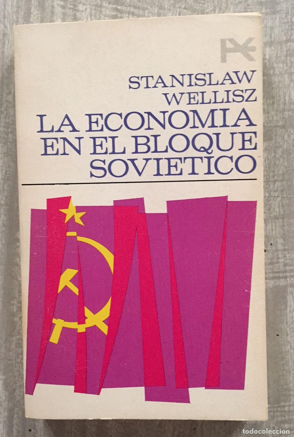 Libri di seconda mano: LA ECONOM&Iacute;A EN EL BLOQUE SOVI&Eacute;TICO