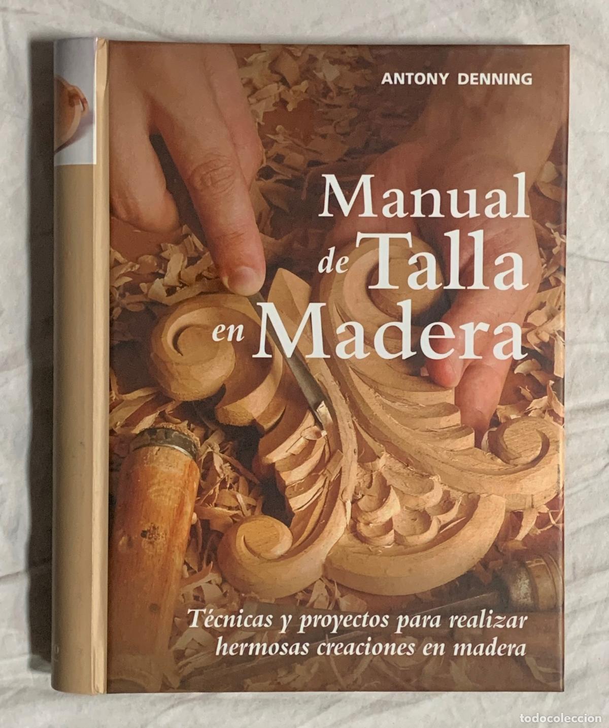 Libros: MANUAL DE TALLA EN MADERA - Foto 1