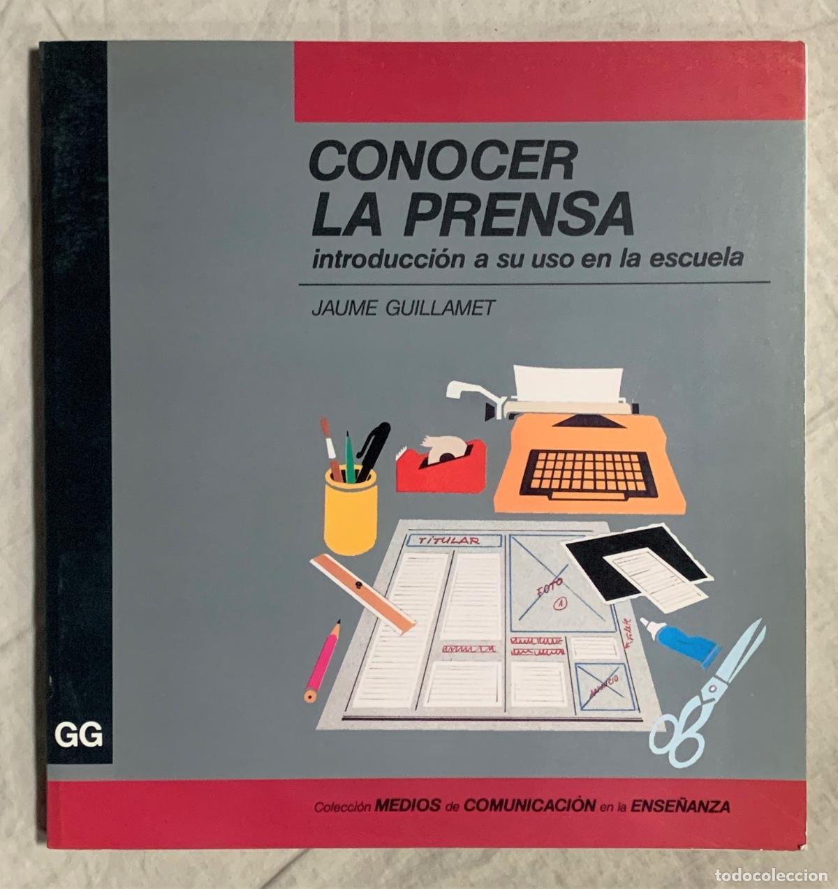 Libros: CONOCER LA PRENSA. Introducci&oacute;n a su uso en la escuela - Foto 1