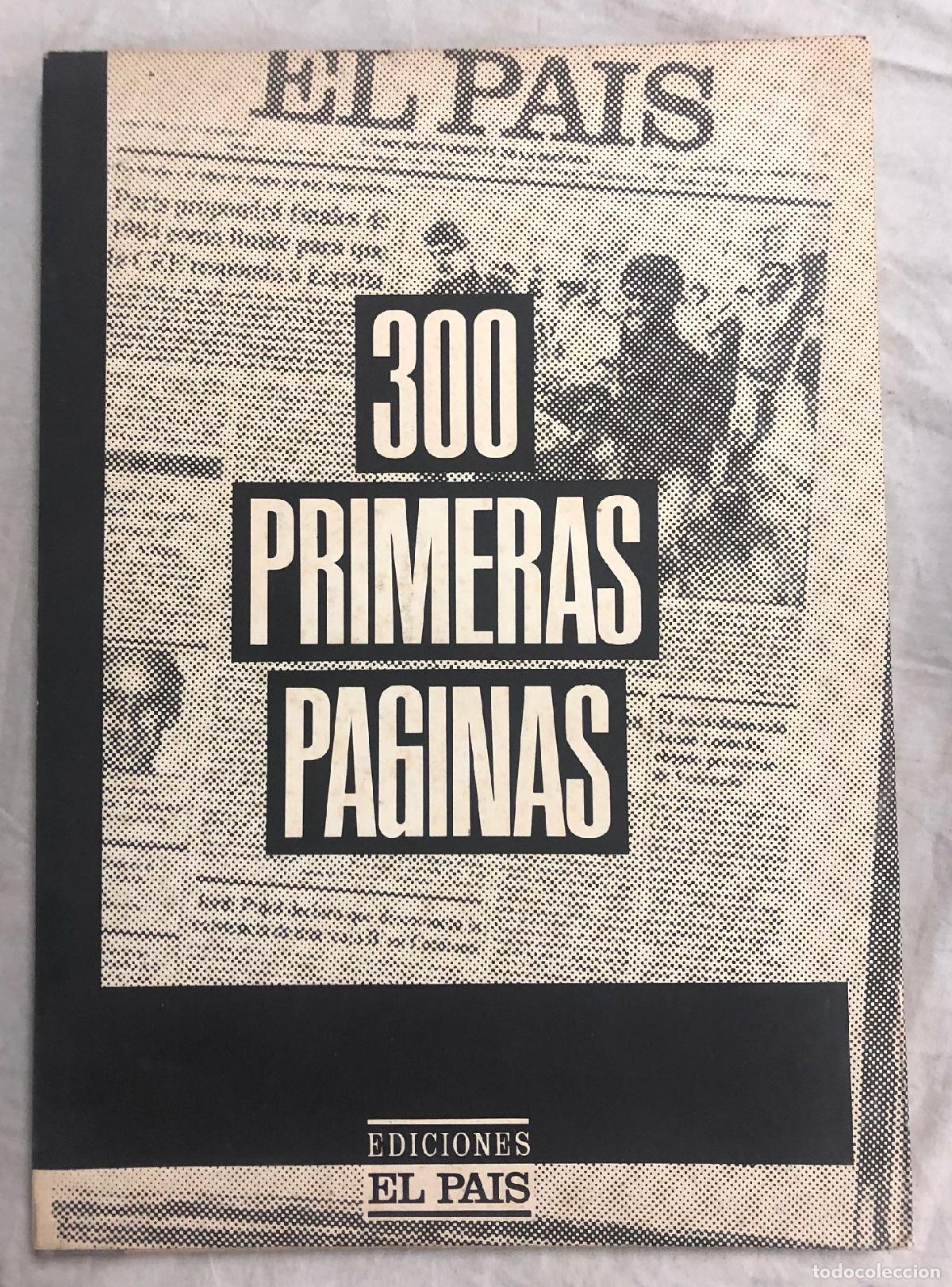 Libros: 300 PRIMERAS P&Aacute;GINAS - Foto 1