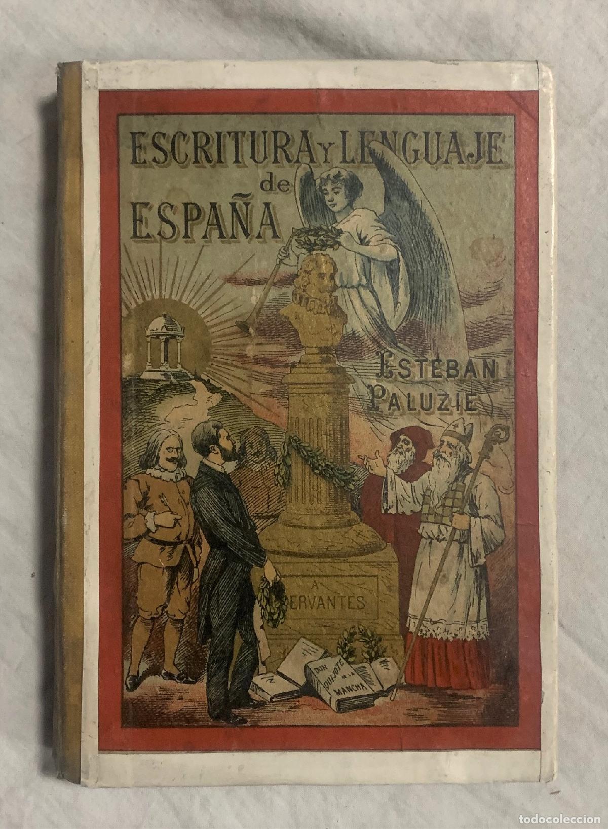 Libros: ESCRITURA Y LENGUAJE DE ESPA&Ntilde;A, en prosa y verso... - Foto 1