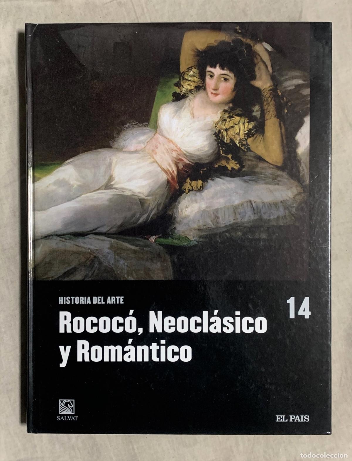 Libros: HISTORIA DEL ARTE. Rococ&oacute;, Neocl&aacute;sico y Rom&aacute;ntico - Foto 1