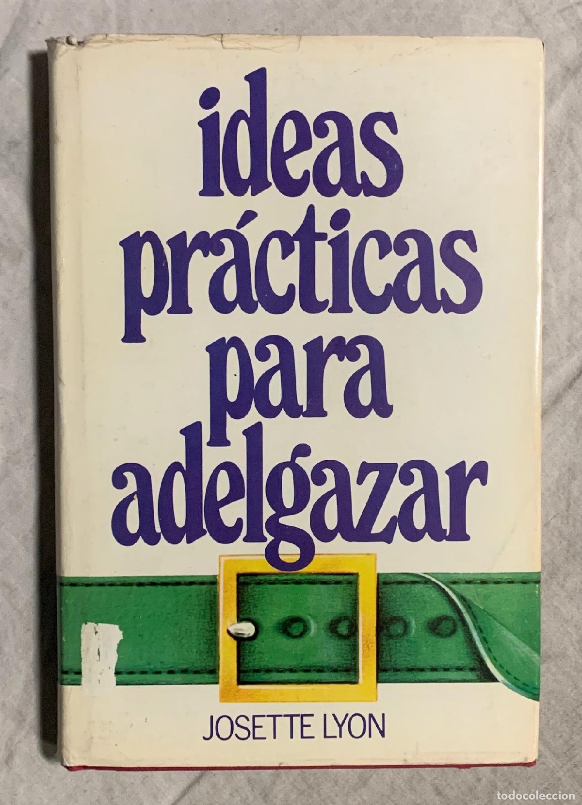 Libros: IDEAS PRACTICAS PARA ADELGAZAR - Foto 1