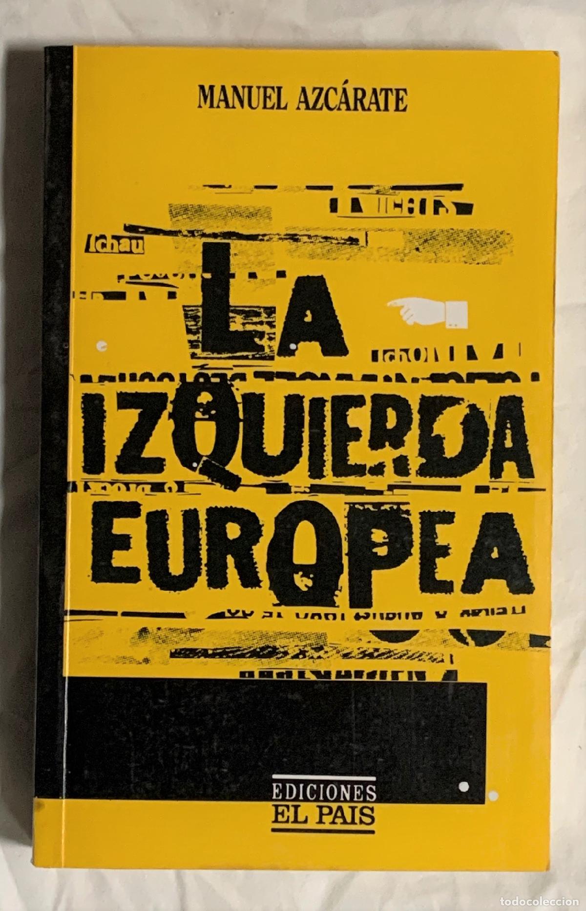 Libros: LA IZQUIERDA EUROPEA - Foto 1