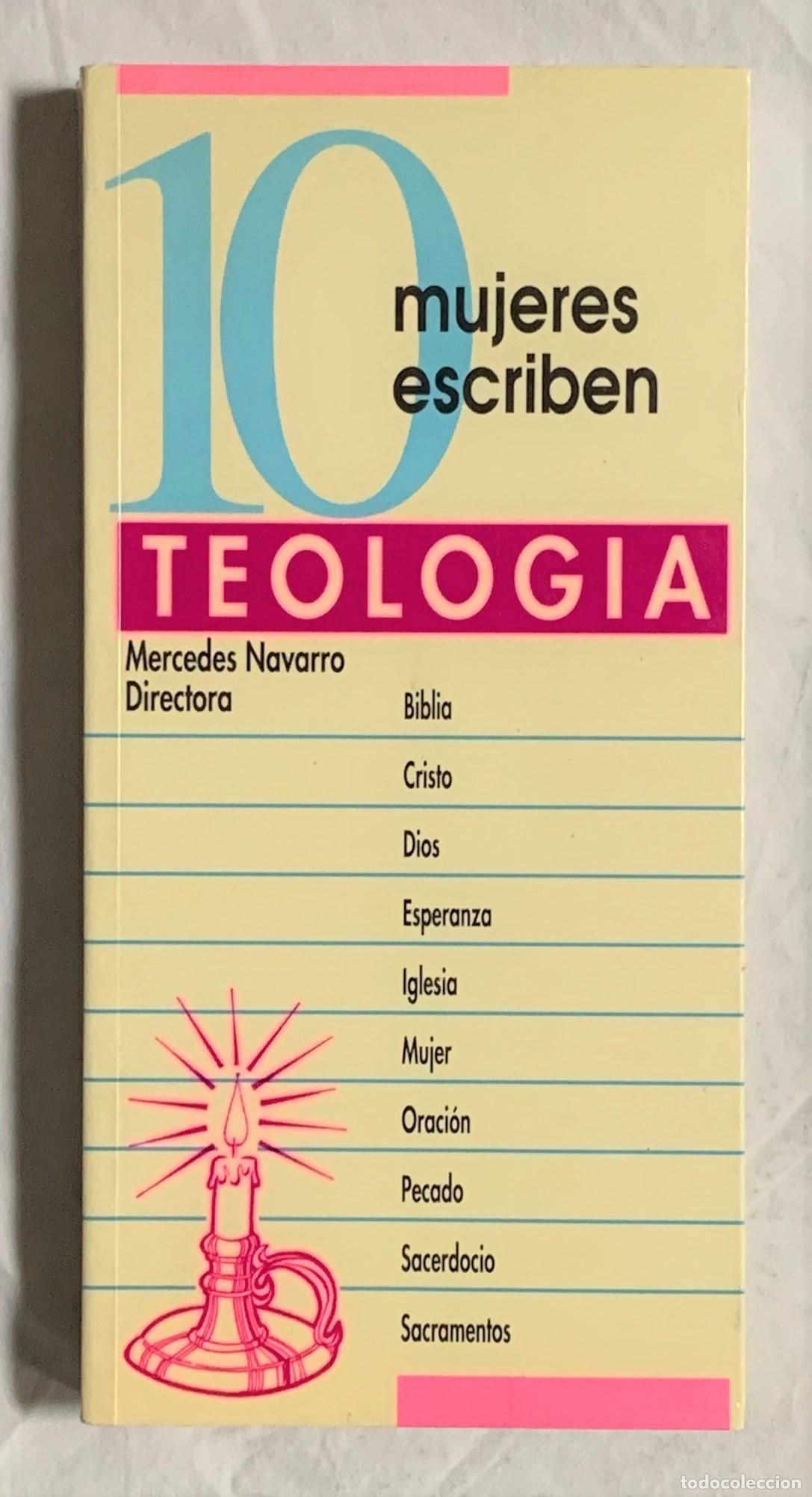 10 MUJERES ESCRIBEN TEOLOG&Iacute;A