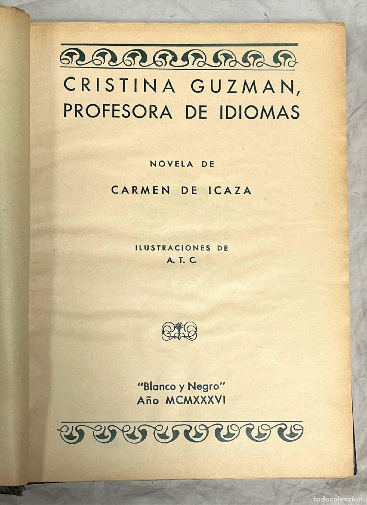 Libros: CRISTINA DE GUZM&Aacute;N, PROFESORA DE IDIOMAS - LA PUERTA - LOS OJOS SIN LUZ... - Foto 2