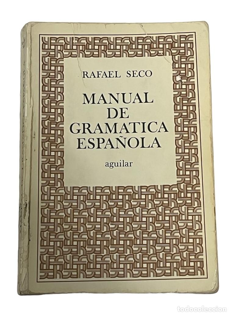 Libros: MANUAL DE GRAM&Aacute;TICA ESPA&Ntilde;OLA - Foto 1