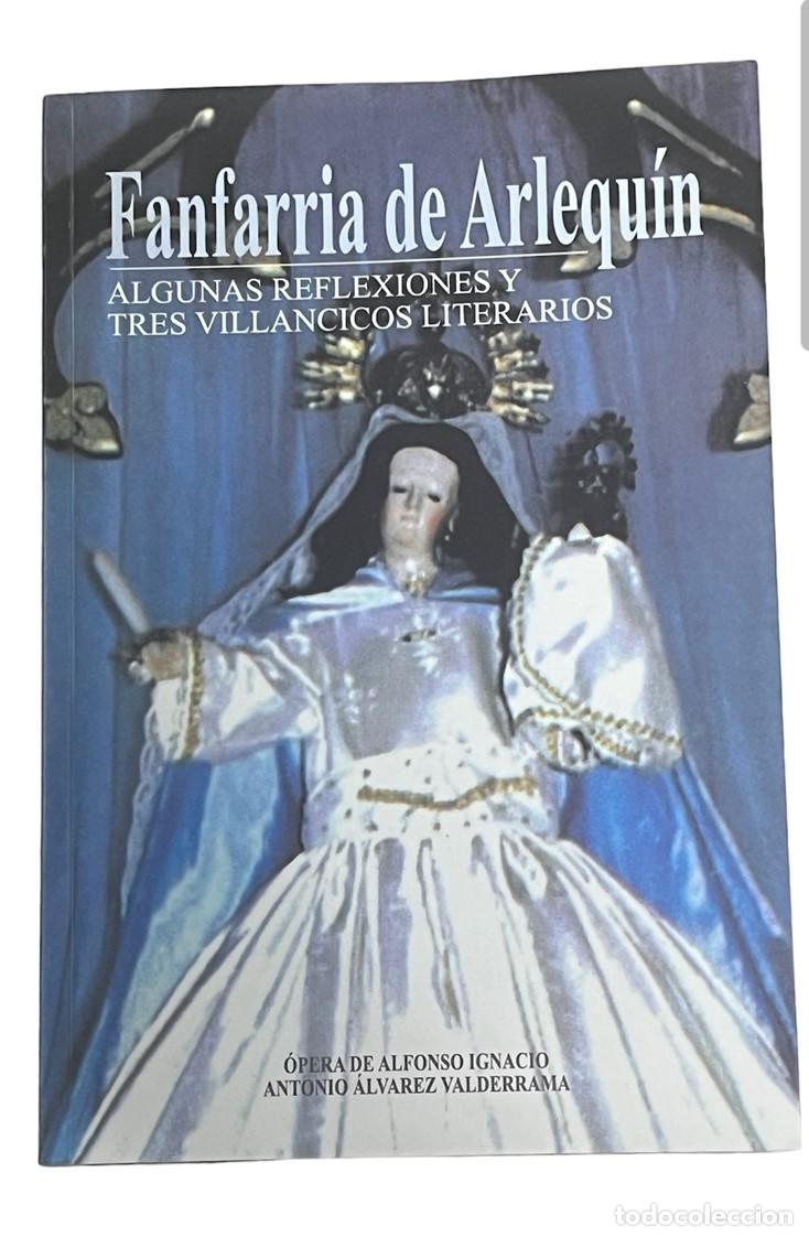 Libros: FANFARRIA DE ARLEQU&Iacute;N. Algunas reflexiones y tres villancicos literarios