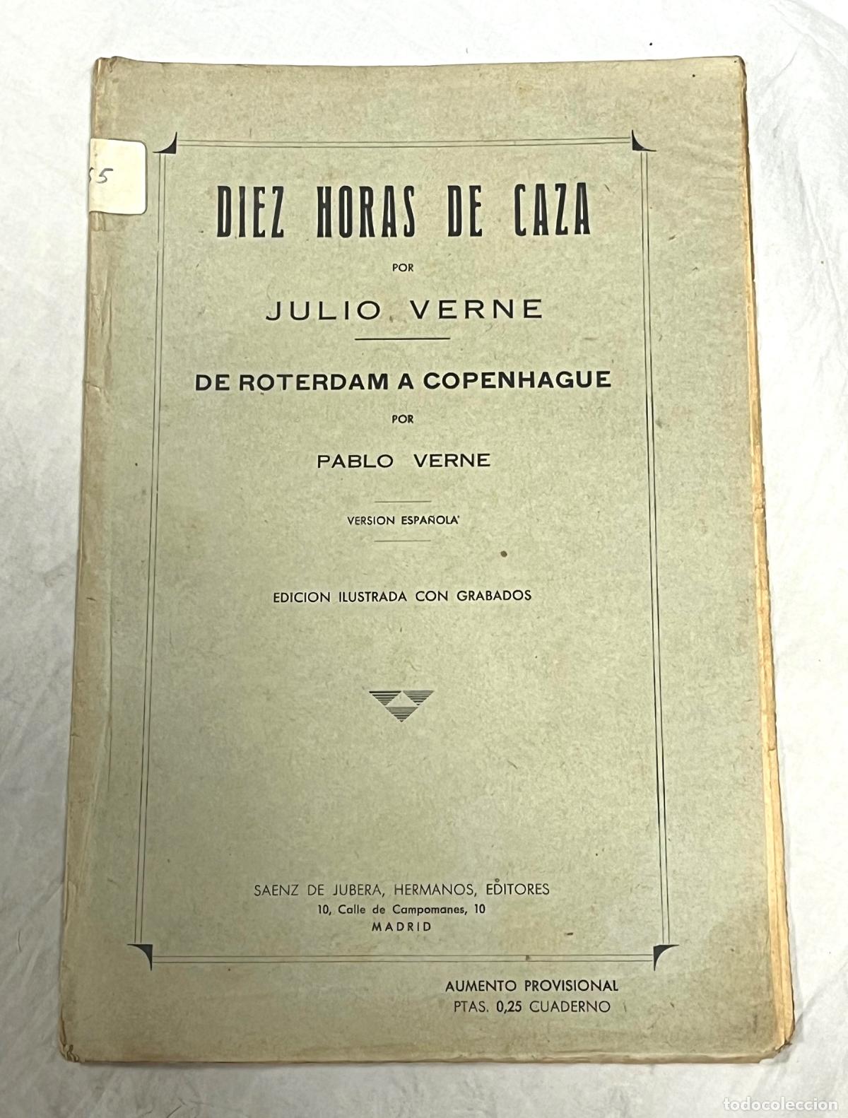 Libros: DIEZ HORAS DE CAZA - DE ROTERDAM A COPENHAGUE - Foto 1