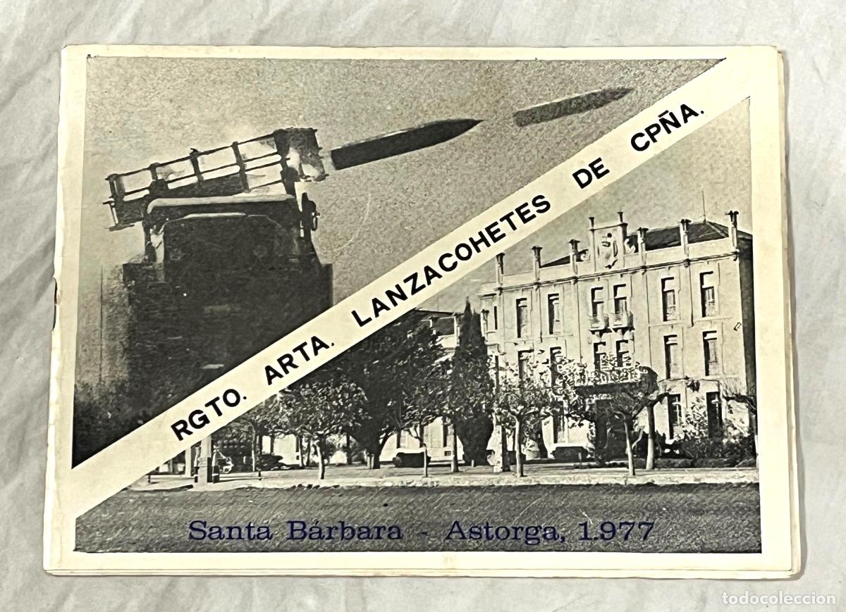 Libros: RGTO. ARTA. LANZACOHETES DE CP&Ntilde;A. Santa B&aacute;rbara - Astorga 1977
