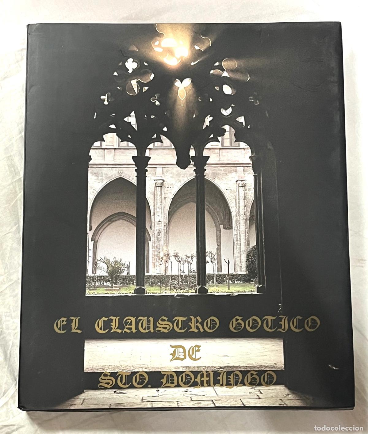 Libros: EL CLAUSTRO G&Oacute;TICO DE STO. DOMINGO - Foto 1