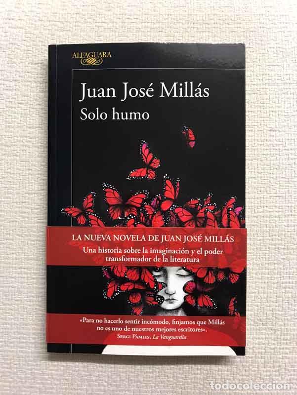 Libros: Solo humo - Juan Jos&eacute; Mill&aacute;s - Foto 1