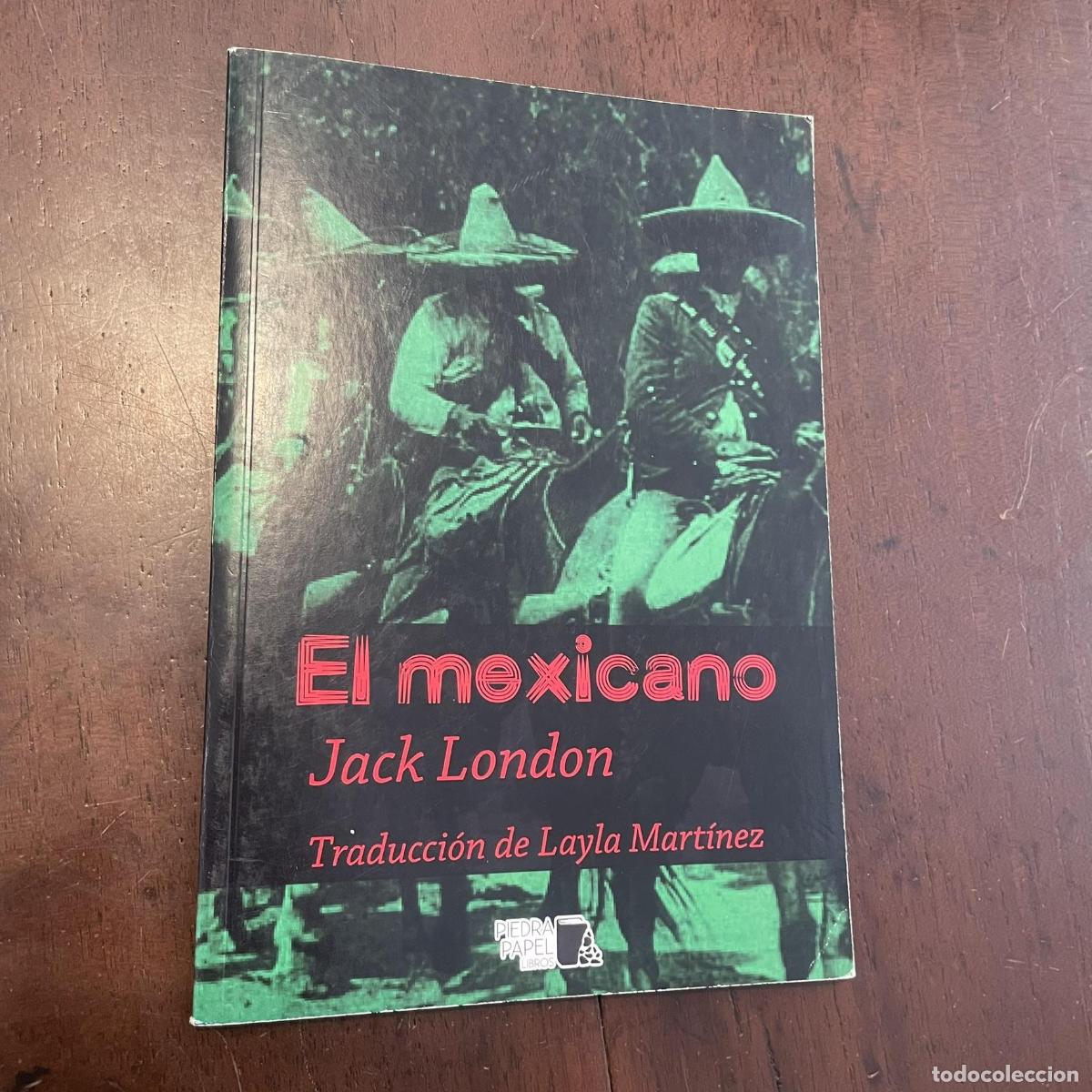 Libros: El mexicano - Jack London - Foto 1