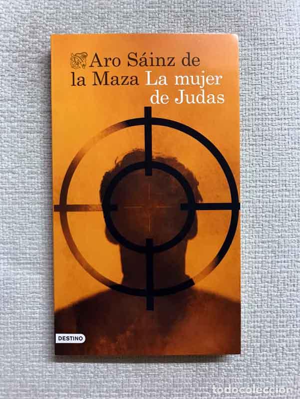 Libros: La mujer de Judas - Aro S&aacute;inz De La Maza - Foto 1