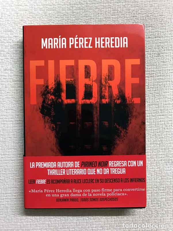 Libros: Fiebre - Mar&iacute;a P&eacute;rez Heredia - Foto 1