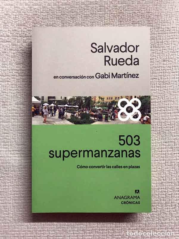 Libros: 503 supermanzanas - Salvador Rueda - Foto 1