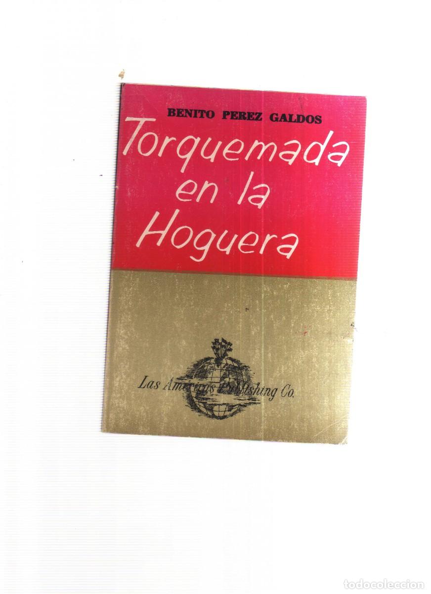 Libros: TORQUEMADA EN LA HOGUERA BENITO PEREZ GALDOS - Foto 1