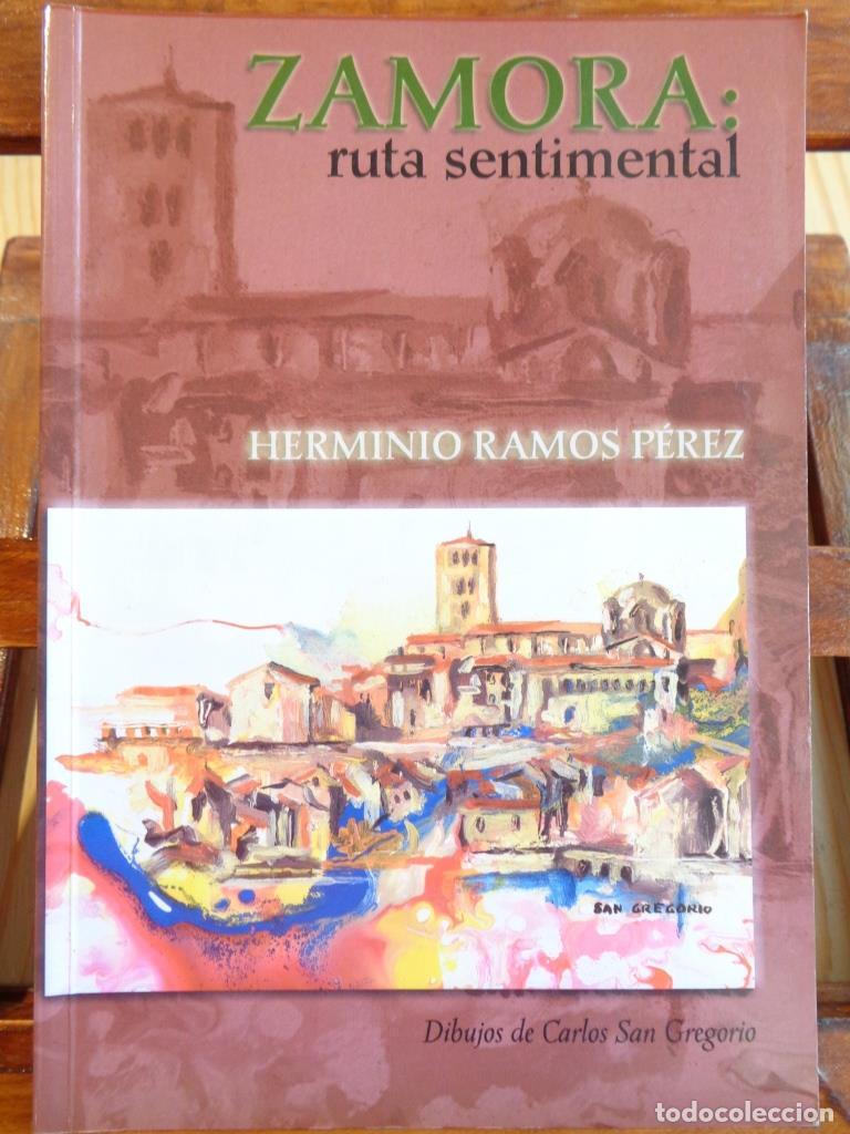 Libros: ZAMORA: Ruta sentimental. - HERMINIO RAMOS P&Eacute;REZ - Foto 1