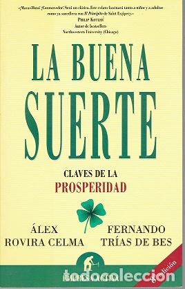 books: La buena suerte. - Rovira Celma, Alex / Trias de Bes, Fernando. TDK941