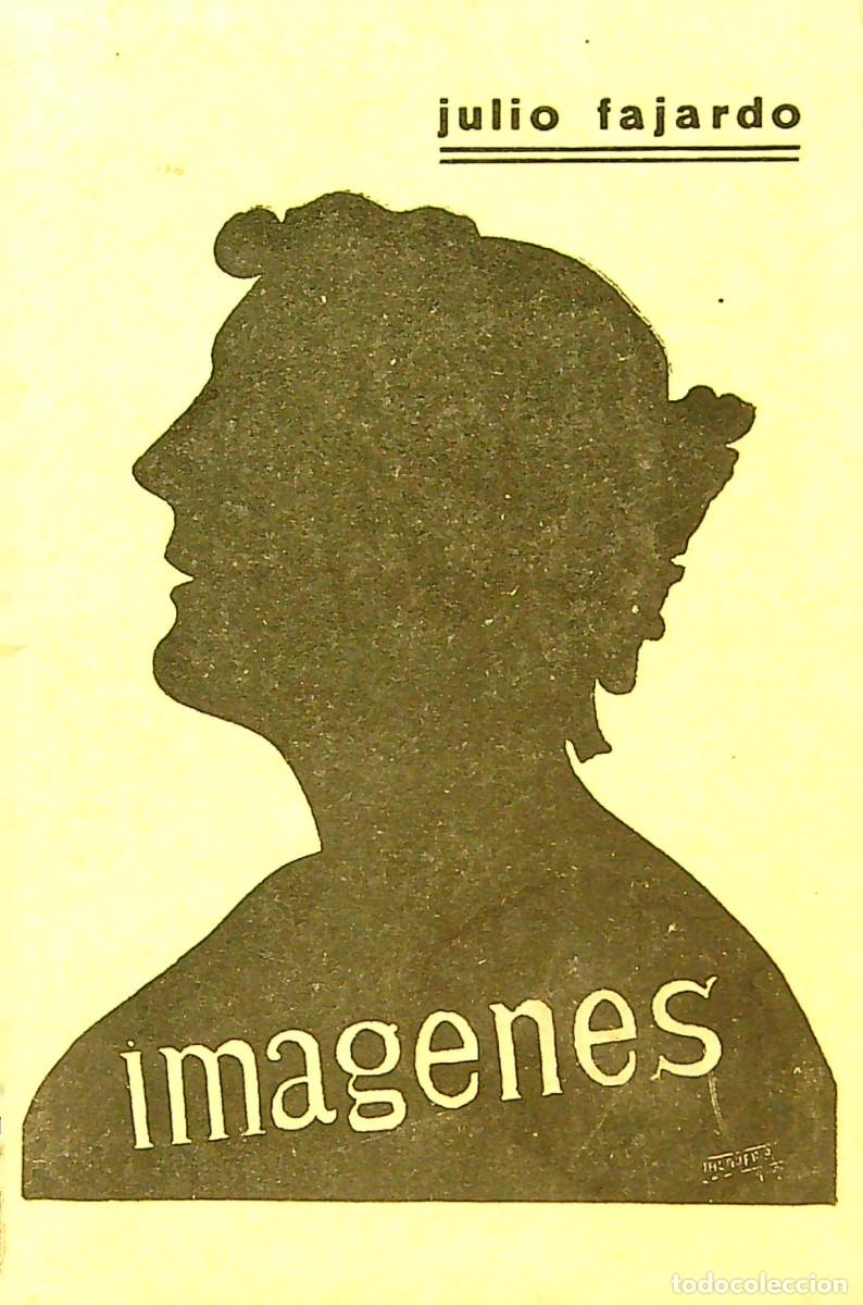 Libros: IMAGENES - JULIO FAJARDO - 1936 - MADRID - Foto 1