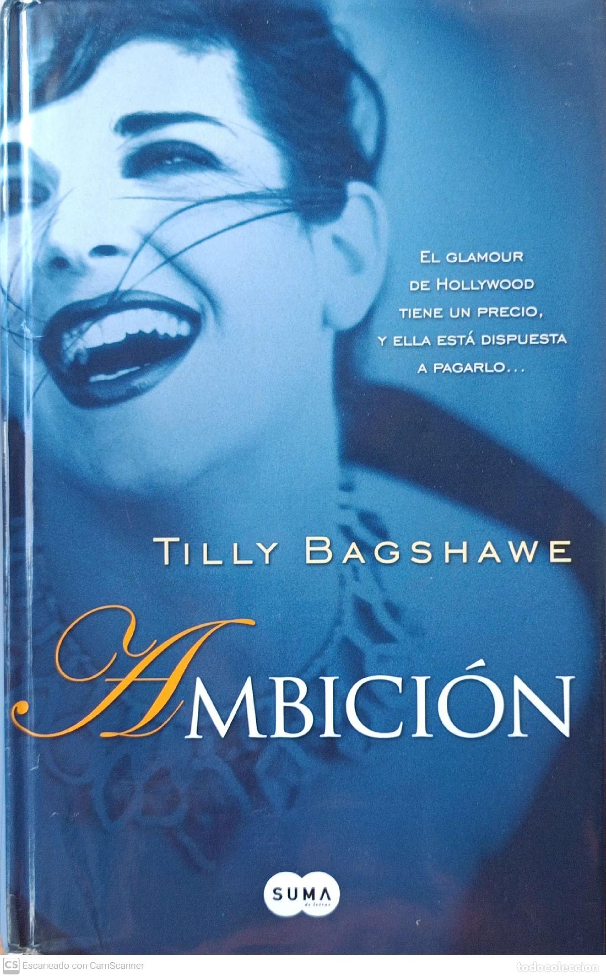 Libros: Ambici&oacute;n - Tilly Bagshawe - Foto 1