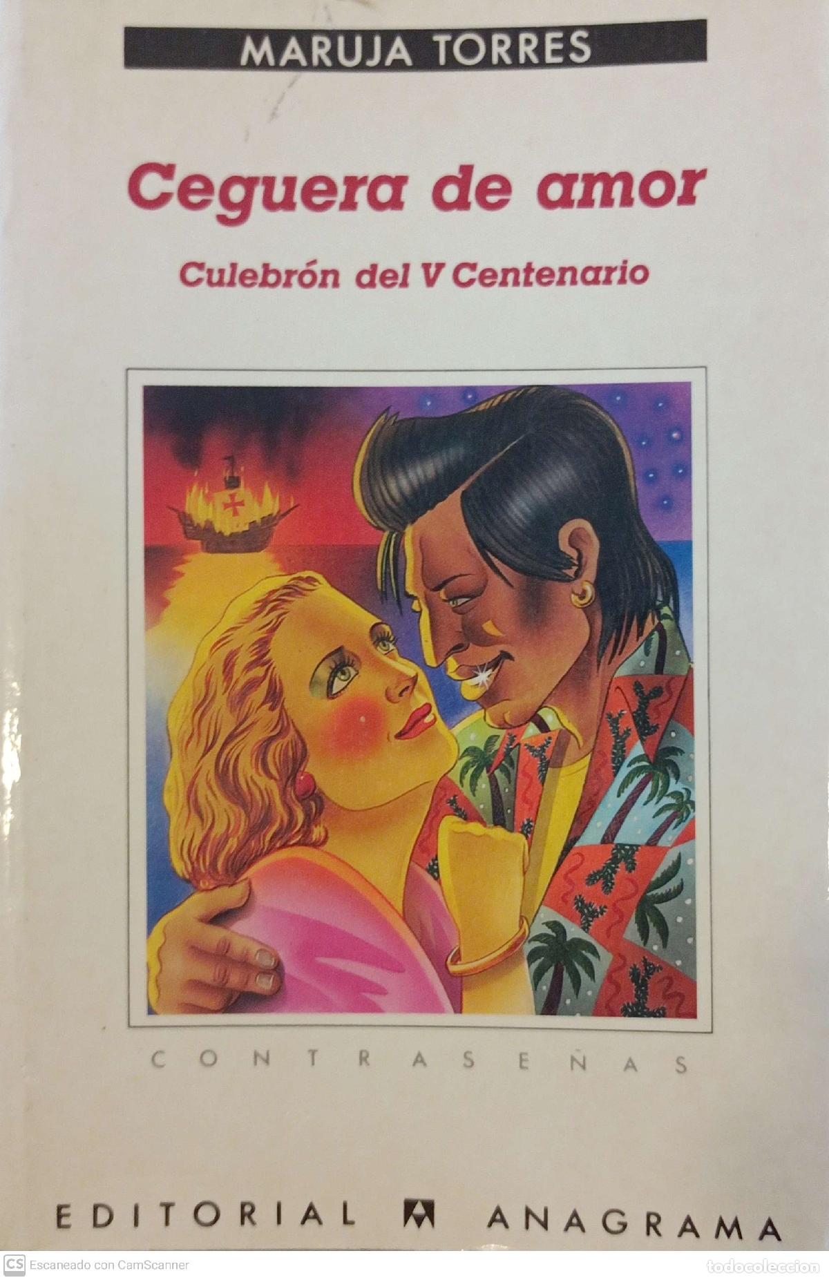 Libros: Ceguera de amor - Maruja Torres - Foto 1