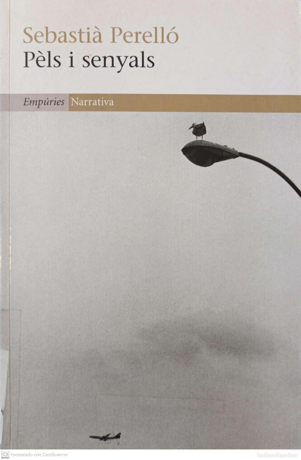 Libros: P&egrave;ls i senyals - Sebasti&agrave; Perell&oacute; - Foto 1