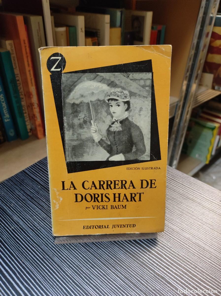 Libros: LA CARRERA DE DORIS HART VICKY BAUM EDITORIAL JUVENTUD - Foto 1