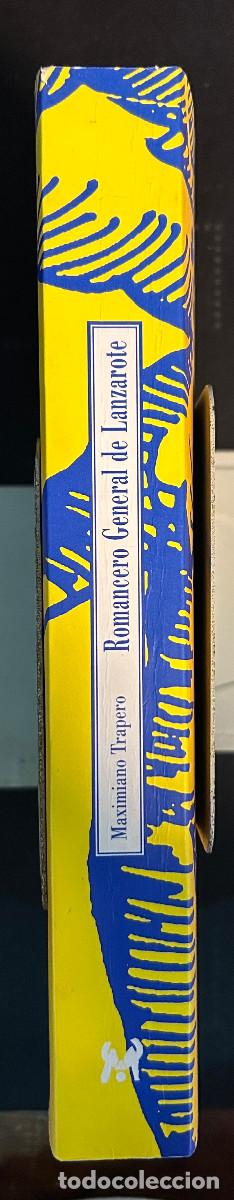 Libros: ROMANCERO GENERAL DE LANZAROTE - MAXIMIANO TRAPERO - 2003 - CANARIAS - Foto 8