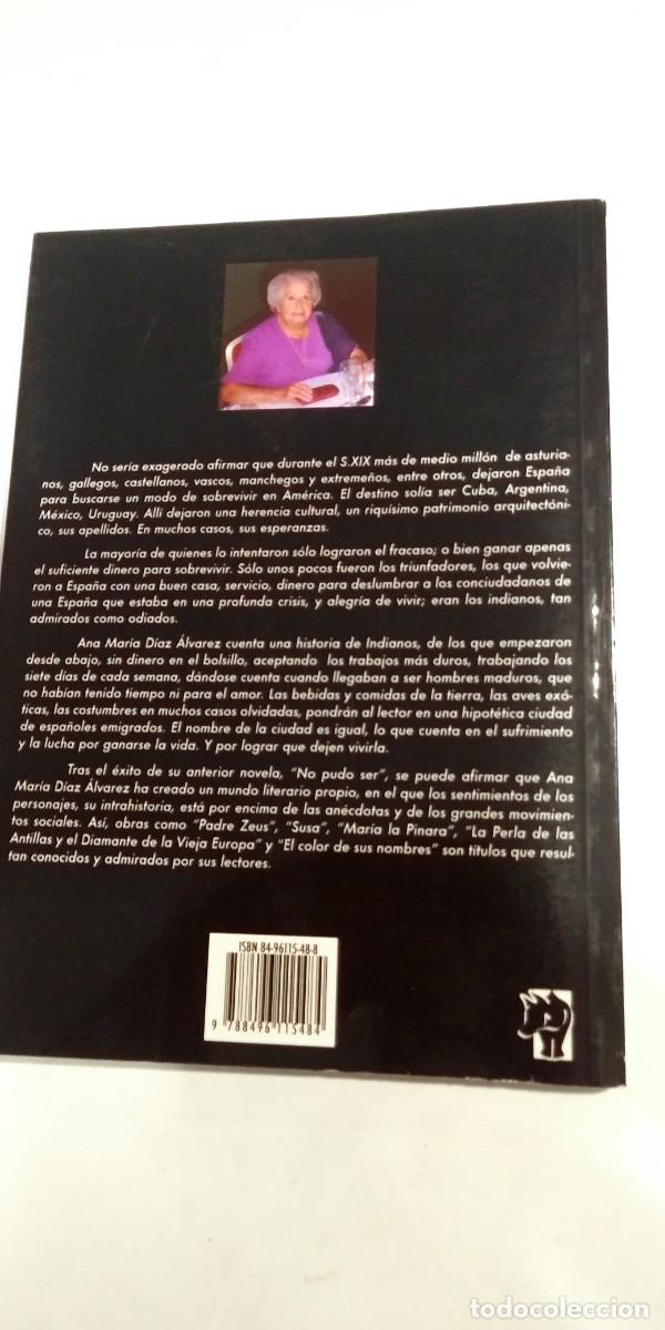 Libros: Indianos Ana Mar&iacute;a &Aacute;lvarez - Foto 2