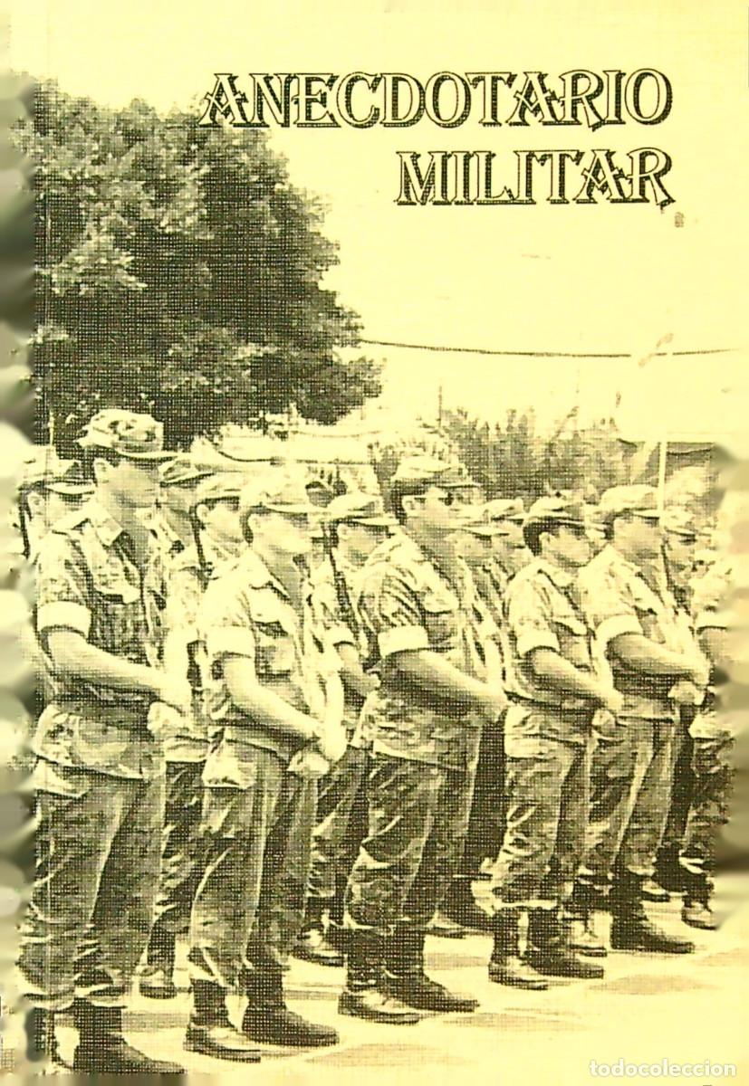 B&uuml;cher: ANECDOTARIO MILITAR - CARLOS TORRALVA MAS - 2000 - TENERIFE - CANARIAS