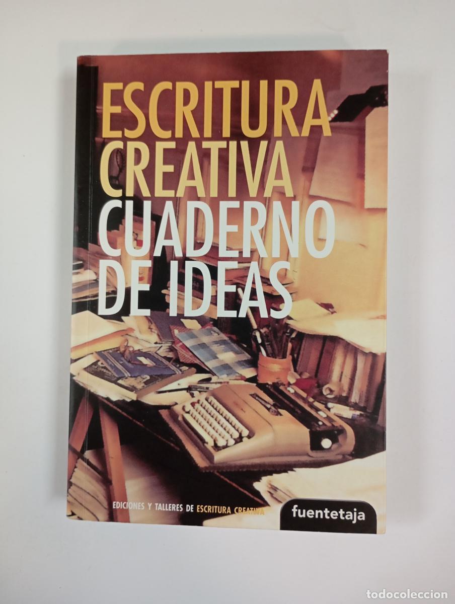 Libros: ESCRITURA CREATIVA. CUADERNO DE IDEAS. - VV.AA. TDK295 - Foto 1