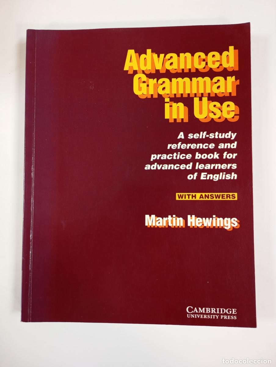 Libros: ADVANCED GRAMMAR IN USE. WITH ANSWERS. - MARTIN HEWINGS. TDK255 - Foto 1
