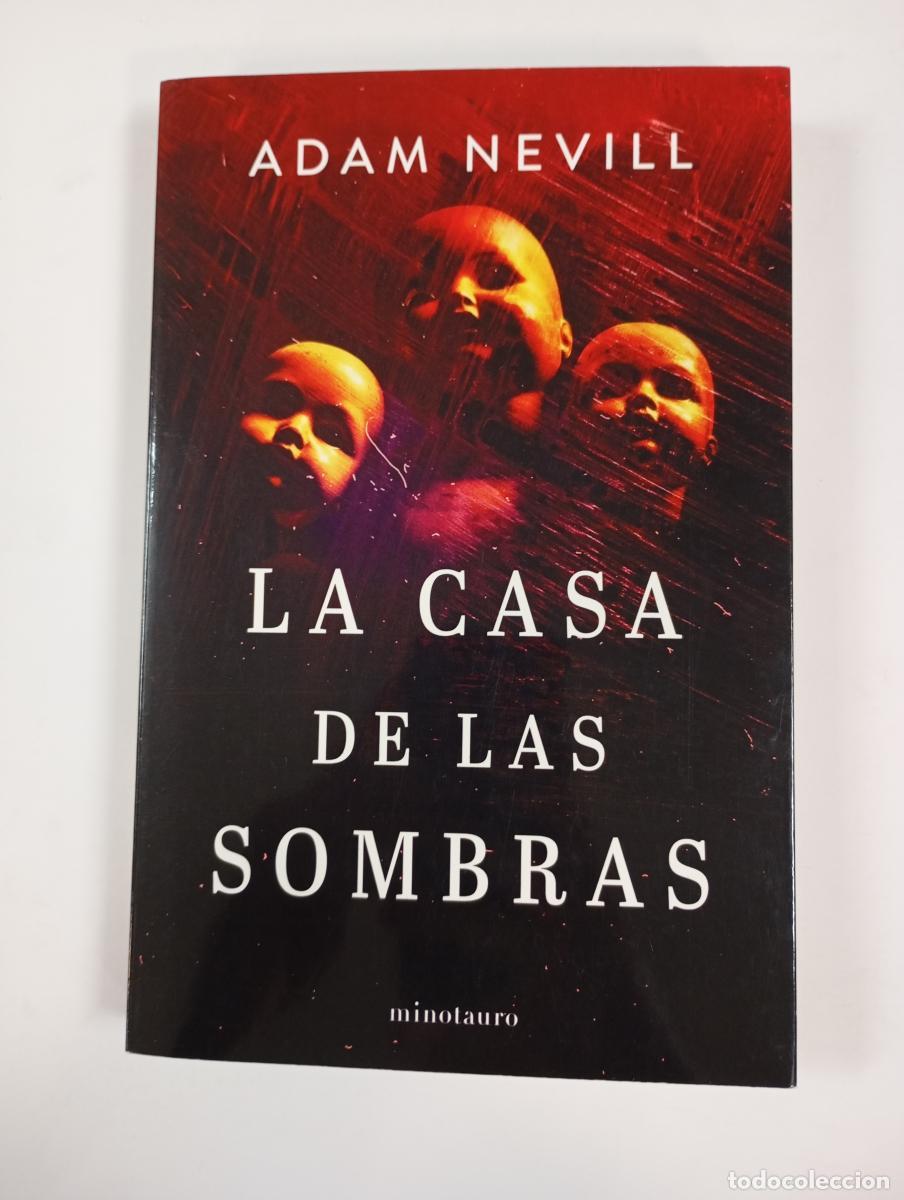 Libros: La casa de las sombras. - Adam Nevill. TDK271 - Foto 1