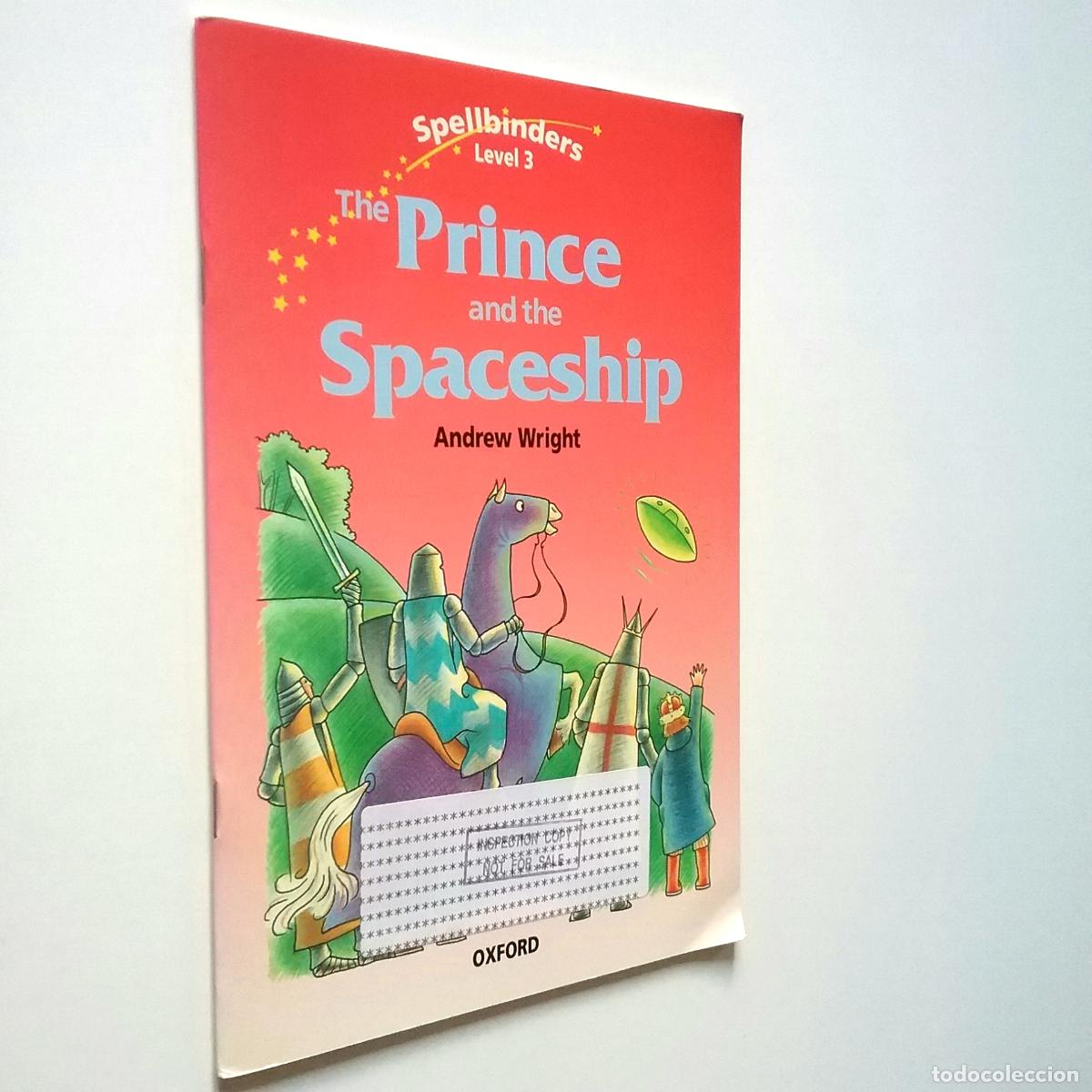 Libros: Andrew Wright - The Prince and the Spaceship (Spellbinders. Level 3) - Foto 1
