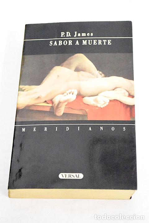 Libros: Sabor a muerte: James, P. D..- James, P. D. - Foto 1