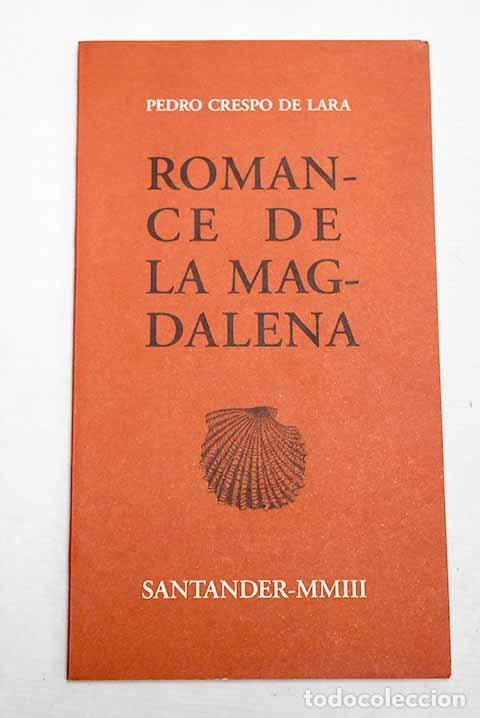 Libros: Romance de la Magdalena.- Crespo de Lara, Pedro - Foto 1