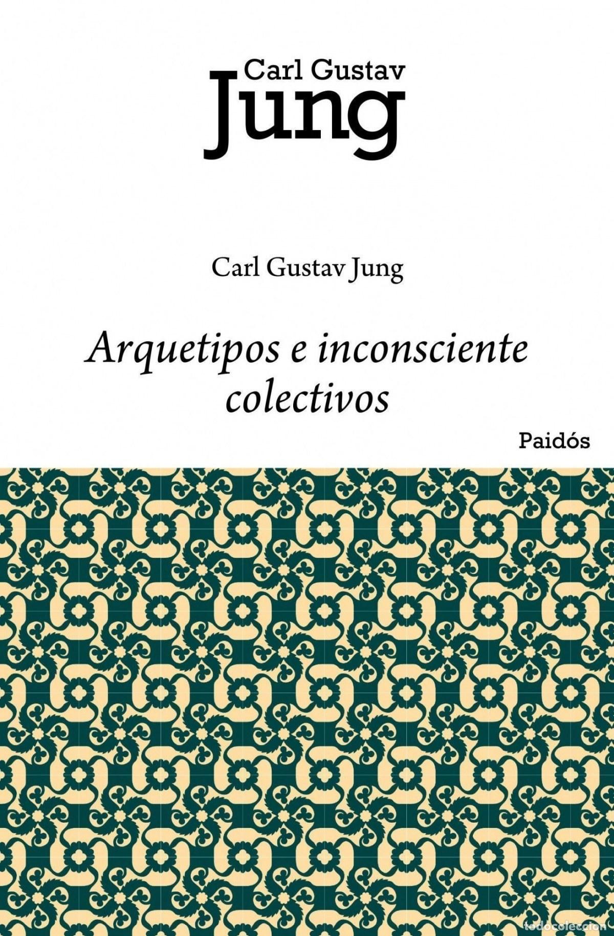Libros: ARQUETIPO E INCONSCIENTE COLECTIVO - CARL GUSTAV JUNG - Foto 1
