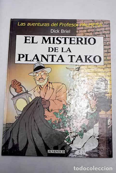 Libros: El misterio de la planta tako.- Briel, Dick - Foto 1