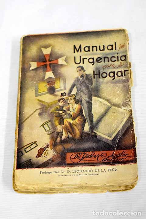 Libros: Manual de urgencia para el hogar.- Aguilar Caballero, Isidro