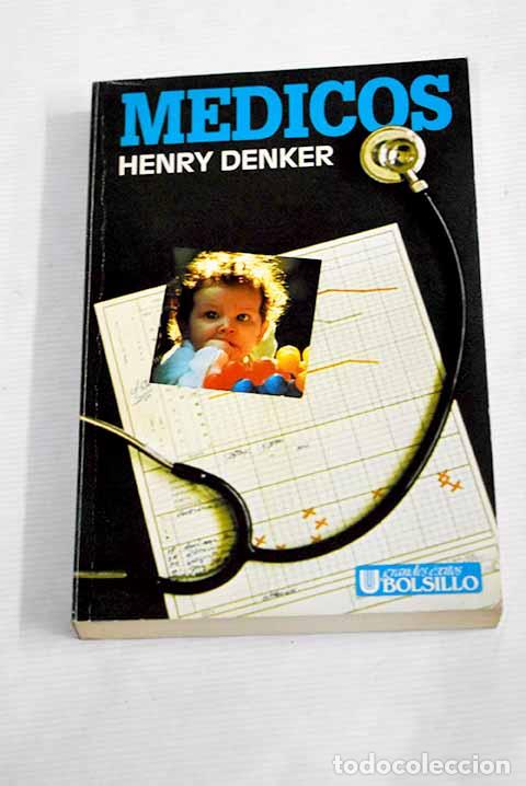 Libros: M&eacute;dicos: Denker, Henry.- Denker, Henry - Foto 1